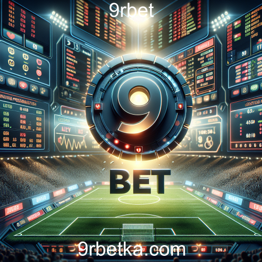Apostas Ao Vivo: A Experiência Dinâmica do 9rbet